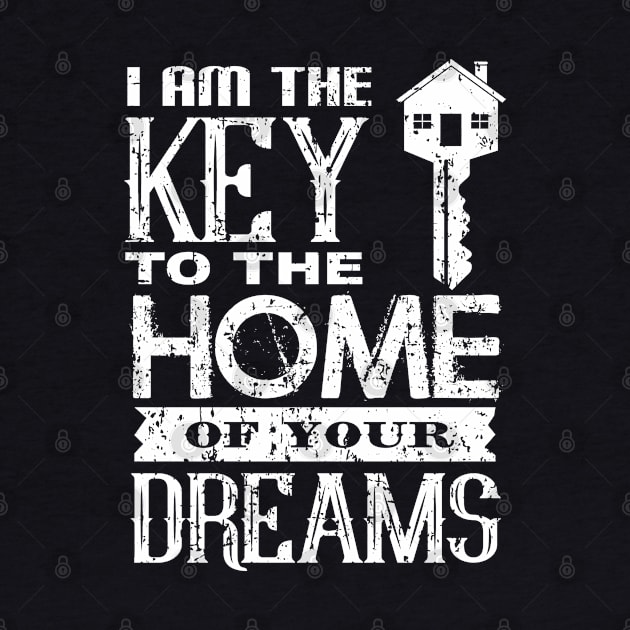 I Am The Key To The Home Of Your Dreams by ikhanhmai